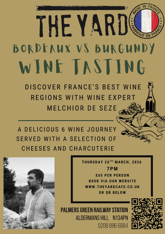 Bordeaux vs Burgundy Wine Tasting - March 26th 2026 at The Yard Café